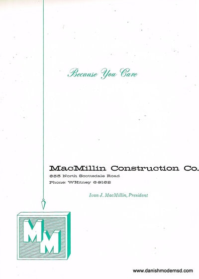 Twelfth page c. 1960 mid century modern home brochure from MacMillin Construction Company, Scottsdale, Arizona. Text reads: "Because You Care" "MacMillin Construction Co. 655 North Scottsdale Road" "Phone: WHitney 6-9162" "Ivan J. MacMillin, President"
